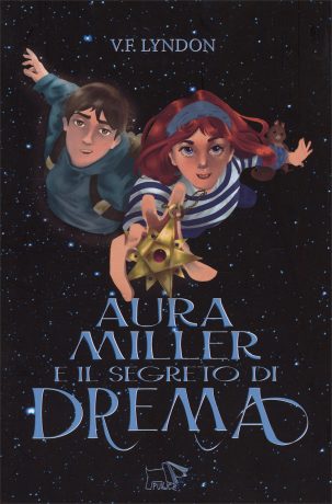 Aura Miller e il segreto di Drema
